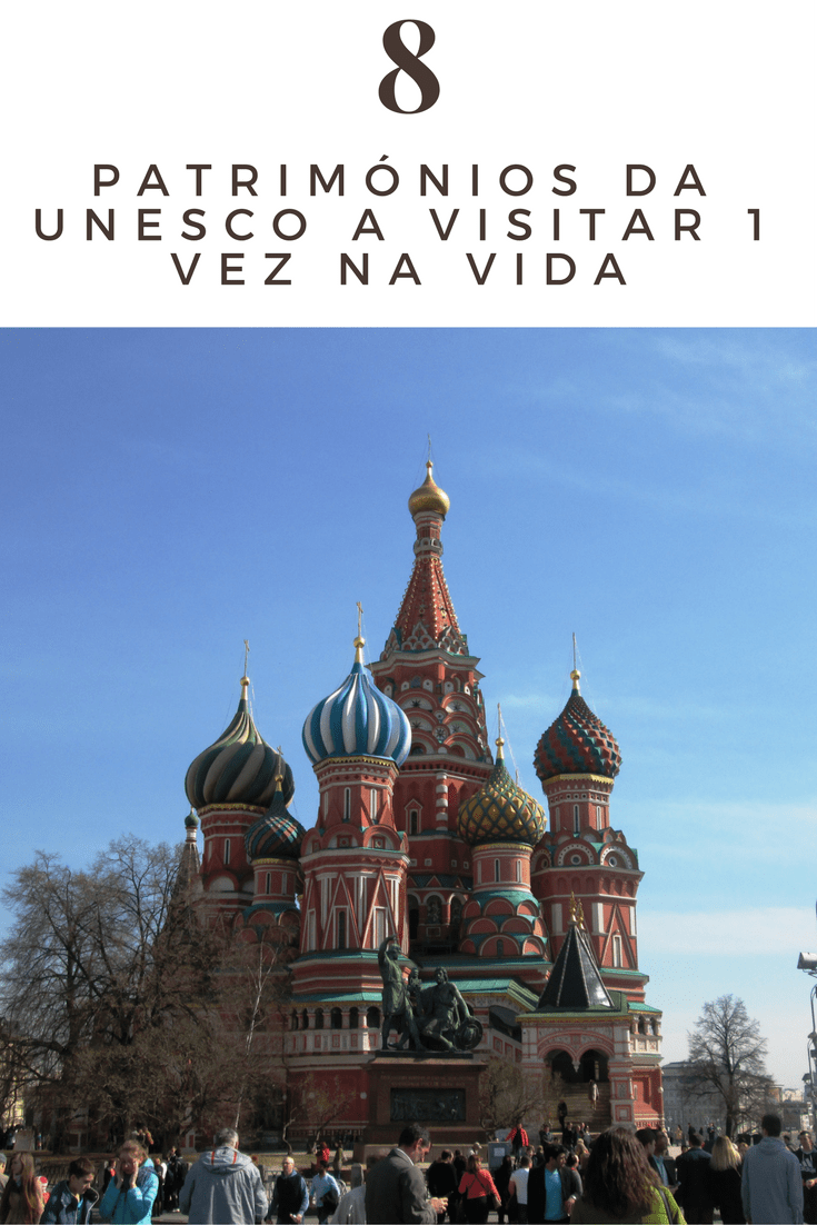 8 Patrimónios da UNESCO a vistar 1 vez na vida.png