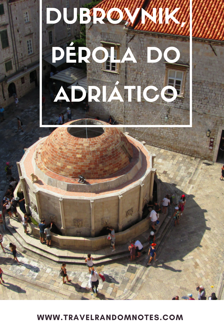 Dubrovnik, pérola do Adriático…